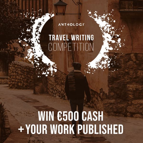 Anthology Travel Writing Competition