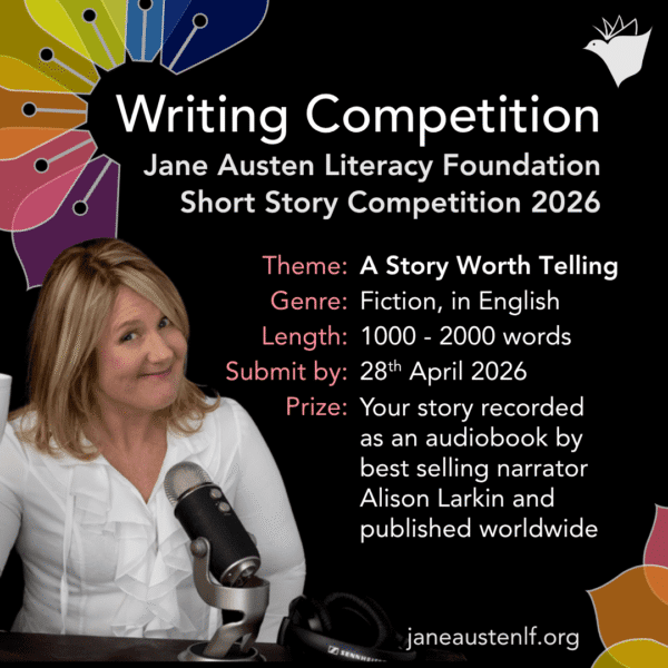Jane Austen Literacy Foundation Writing Competition 2026