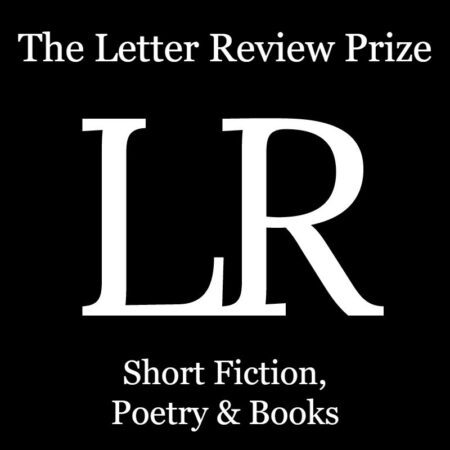 The Letter Review Prize for Short Fiction, Poetry, and Books